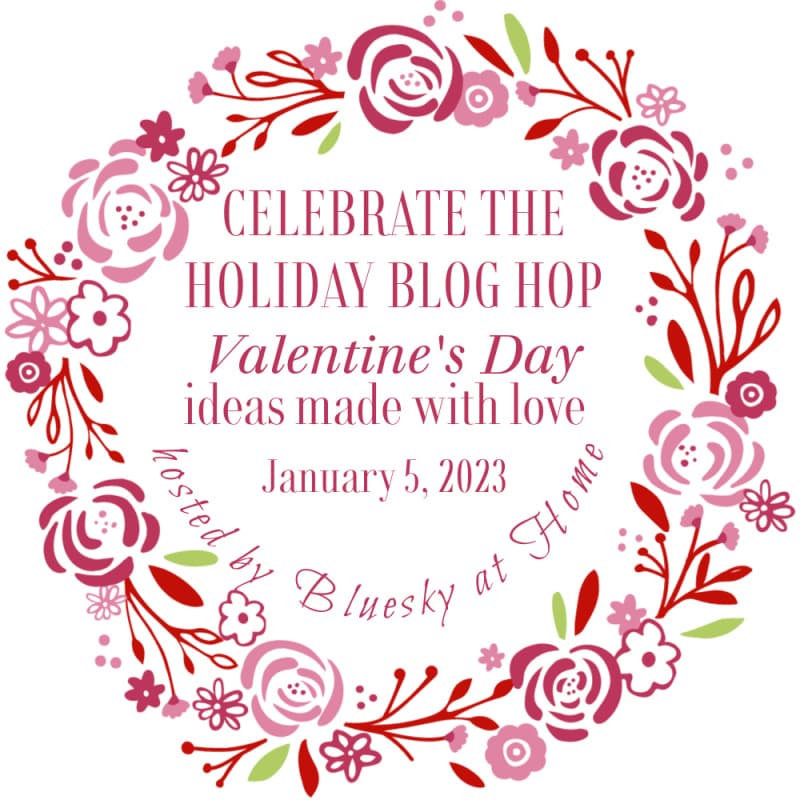 Celebrate the Holiday Valentine's Day Blog Hop