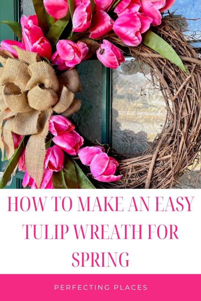 An Easy Tulip Wreath DIY for Spring - Perfecting Places