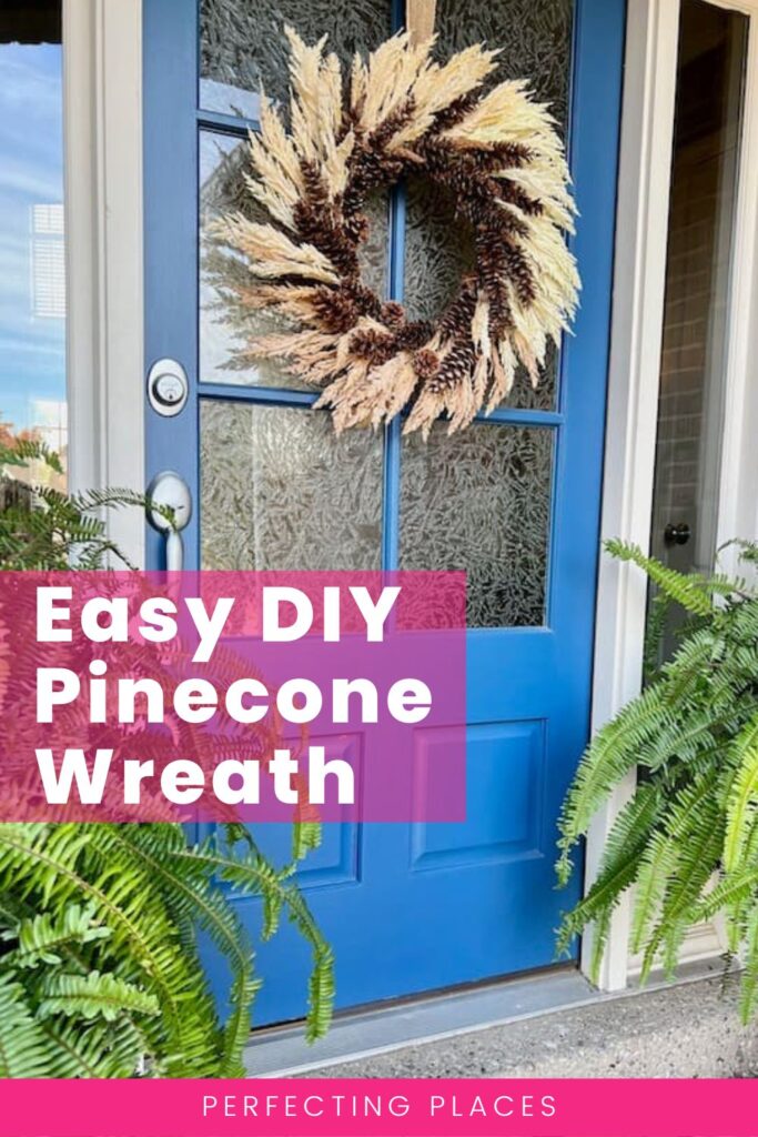 DIY Pinecone Wreath for Thanksgiving