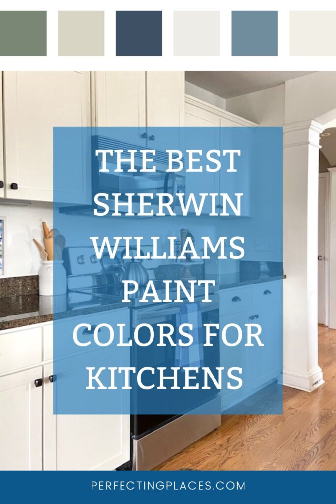 PIN for the best Sherwin Wiliams paint colors for kitchen walls and cabinets.