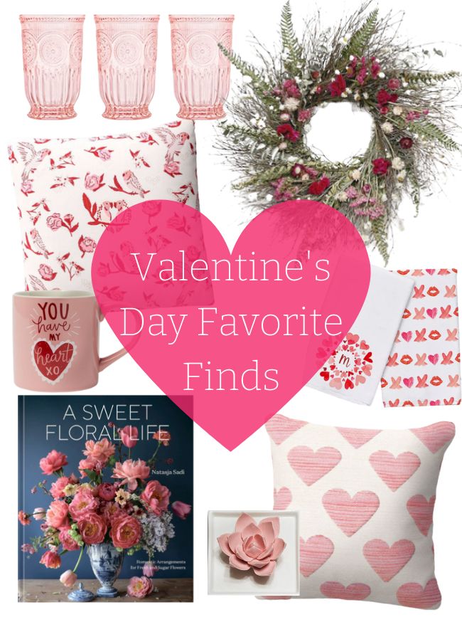 Valentine's Day decor collage with ideas for decorating your home-- pillows, valentine mug, trinket dish, dried flower wreath, pink drinking glasses, and flower book.