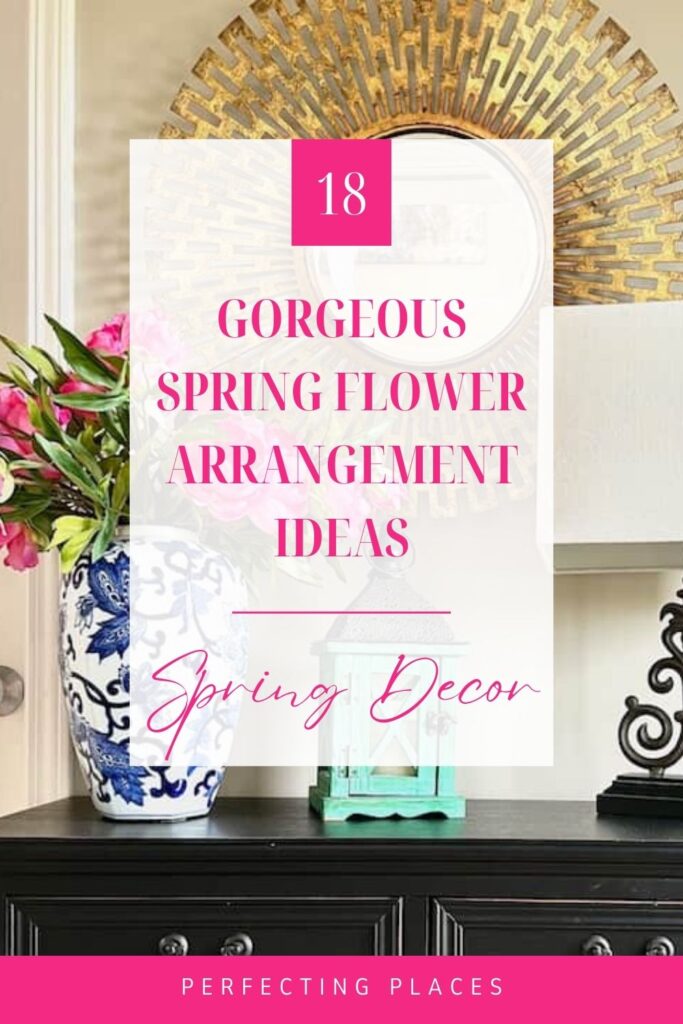 Ideas for Spring Flower Arrangements pIN