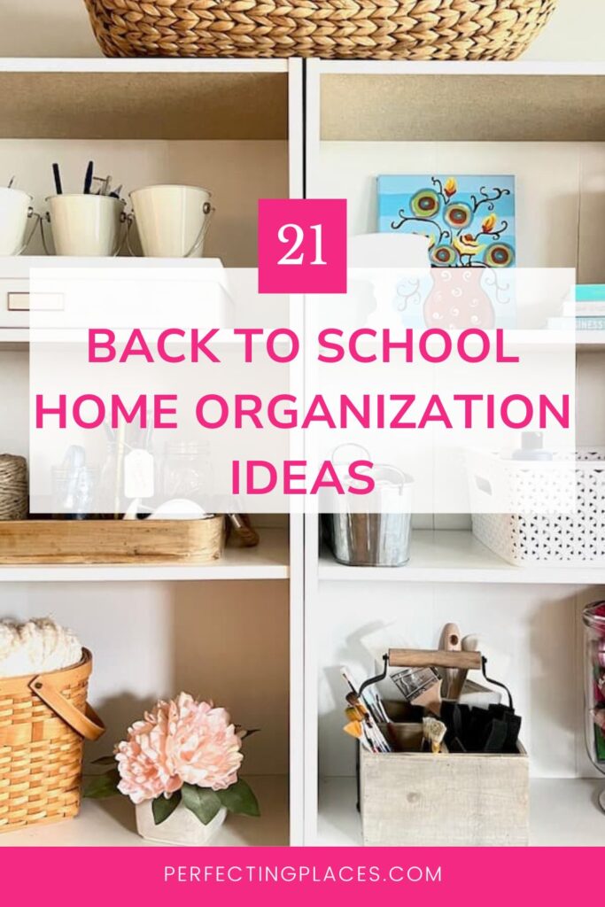 Get your home organized for back-to-school during August.