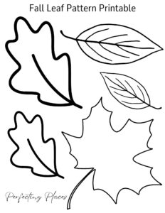 A printable pattern of four different types of fall leaves. The leaves are outlined for coloring and include both simple and detailed designs. "Fall Leaf Pattern Printable" is written at the top, making it perfect for creating a DIY paper leaf garland for fall. "Perfecting Places" is written in the bottom left corner.