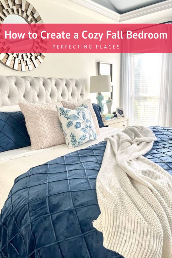 Create a Cozy Bedroom