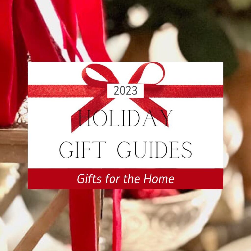 Holiday Gift Guide - Gifts for the Home