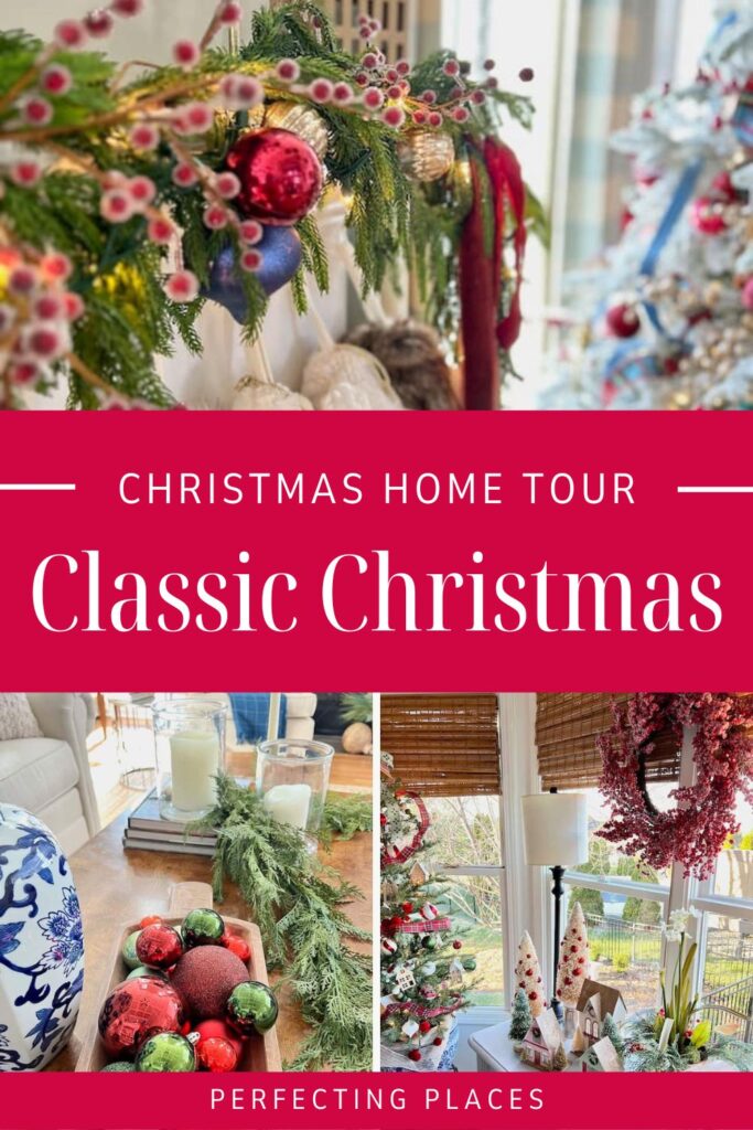 Classic Christmas Decor Christmas Home Tour Pin