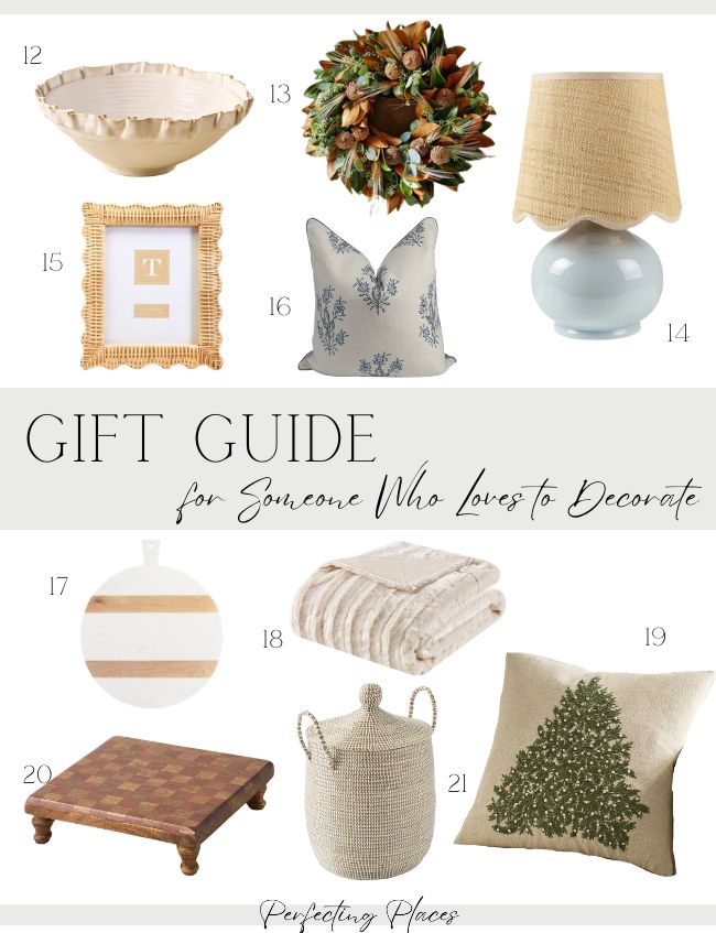 A collage of home decor items including a ruffled bowl, framed letter art, floral pillow, decorative lamp, striped cutting board, cozy blanket, tree-themed pillow, wooden pedestal, and woven basket. Text reads "Holiday Gift Guide for Someone Who Loves to Decorate.