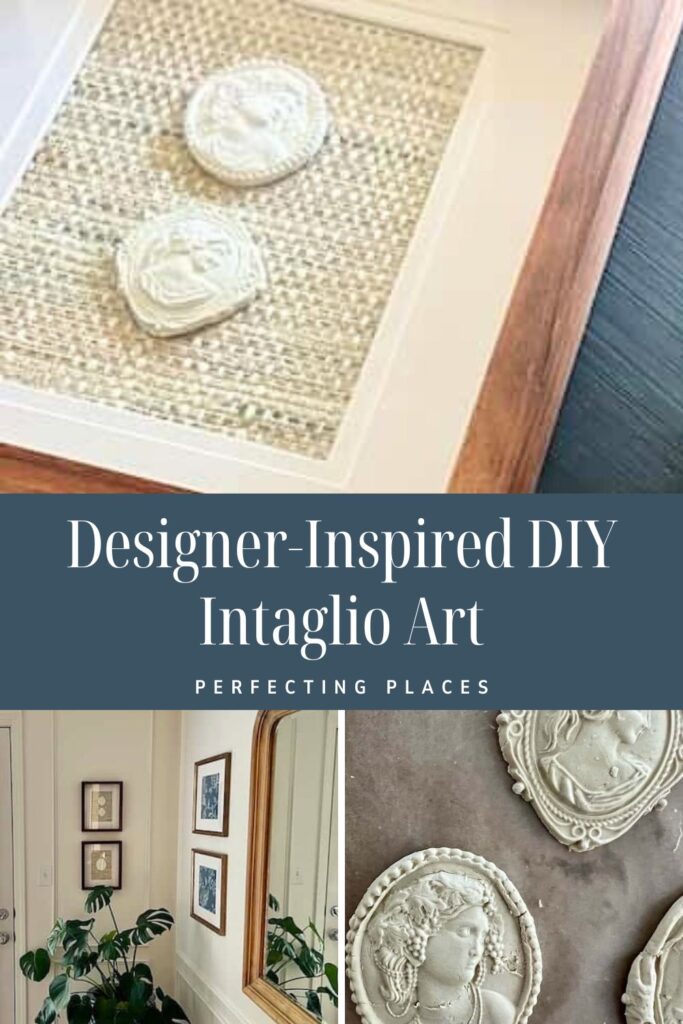 Collage showing DIY intaglio art: a framed piece with two white relief medallions, a wall display of framed DIY intaglio art, and close-ups of detailed white intaglio pieces on a brown surface. Text reads “Designer-Inspired DIY Intaglio Art.”.